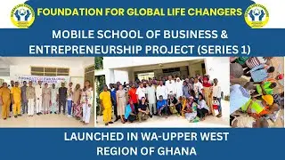 Practical Skills Development Training for the People in Wa-UWR | Powered by FGLC (Series 1)