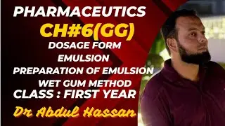 Ch#6 Preparation of Emulsion by Wet Gum Method | Pharmaceutics DosageForm#education#indian#pharmecy