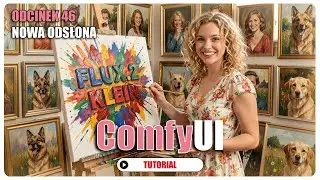 ComfyUI | Seria: Odcinek 46 &ndash; Flux.2 Klein: Co Potrafi Ten Model? 🤔⚙️ Przegląd Możliwości (tutorial)