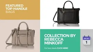 Collection By Rebecca Minkoff Featured Top-Handle Bags