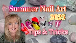 Summer 2025 Nail Art Compilation | Tips and Tricks