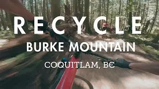Mountain Biking Burke Mountain - Recycle, Braap, Hustler, Sandinista | Jumpy, flowy, loamy fun