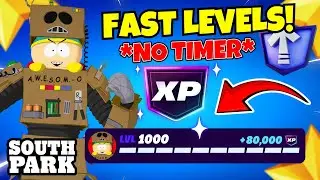 *NO TIMER* Fortnite XP MAP to LEVEL UP FAST in Chapter 7! (Get Fortnite X South Park FREE REWARDS!)