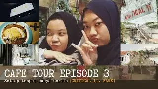 [CAFE TOUR: 3]| CRITICAL 11, KARE