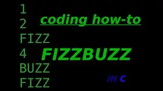 Creating a FizzBuzz Program, in C | leugim's stuff