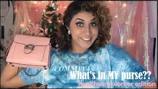 What's in My Purse??? Healthcare Worker Edition!