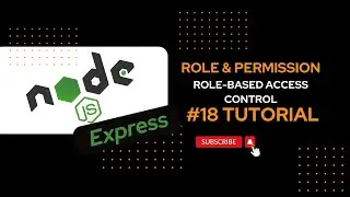 Role-Based Access Control (RBAC) in Express Js | Securing Routes by User Roles