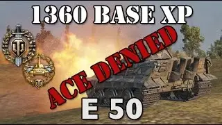 Finndamage's WoT - E 50 Top Gun - 1360 base xp - Ace denied