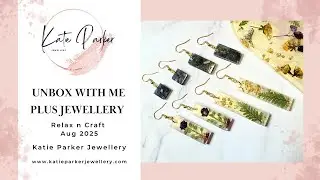 Unbox my August Relax n Craft Box With Me - plus the jewellery I've made so far - Resin Jewellery