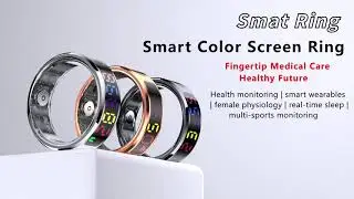 New Color Screen Smart Ring With Smart Touch 5ATM Waterproof @alicetheluxealiceistbest8618 #ring