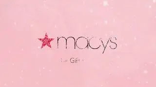 Sample - Macy's Holiday Gift Guide