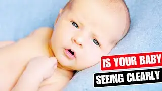How to Tell If Your Baby&rsquo;s Vision Is Developing Normally 👶👀 Easy Home Checks