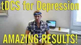 tDCS Treatment for Depression - Amazing Results!