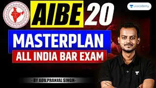 🔥Masterplan AIBE 20 | All India Bar Examination | Pranjal Singh