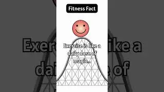 Exercise is like a daily dose of magic