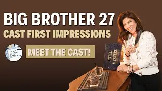 Big Brother 27: First Impressions of the New Cast!