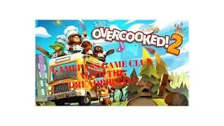 GamePass Game Club Overcooked 2