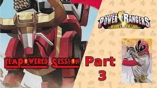FemPowered Team Session | Part 3 FINALE | Solo Mode | Power Rangers Heroes of the Grid