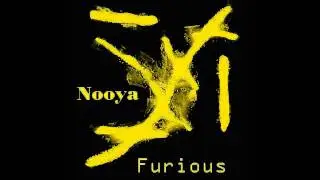 Nooya - Furious (Original Mix) / Cylektro