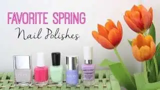 Favorite Spring Nail Polishes // 2015