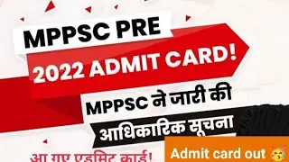 #mppsc #admitcard mppsc admit card out for 2022 exam held on 21.06.2023.
