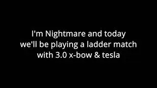 Playing Xbow Tesla against friend