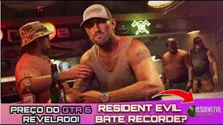 DM CAST🔴PRECO DO GTA 6 REVELADO E MARCO EM RESIDENT EVIL🚨