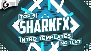 Top 5 SharkFx Intro Templates|Free|Android/PC (Ft.Zenex)