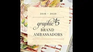 Graphic 45 Brand Ambassador DT Package & Sneak Peek!