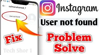 Instagram Account User Not Found Problem Solve