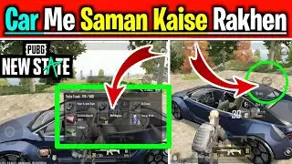 Pubg New State Me Car/Gaadi Me Saman Kaise Rakhe|How To Use Volta Trunk Option In New State Mobile|