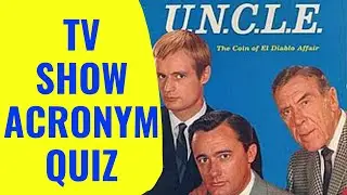 TV SHOW ACRONYM QUIZ - Can you decifer these TV Acronyms