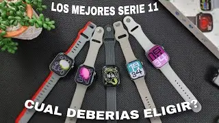 LOS MEJORES SMARTWATCHES DE LA SERIE 11 - CON CUAL TE QUEDAS ?