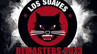 Los Suaves - Dulce castigo.