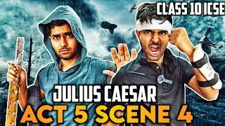 Julius Caesar: Act 5 Scene 4 | ICSE 10 | Drama (HINDI WITH SUBTITLES) | Episode 17