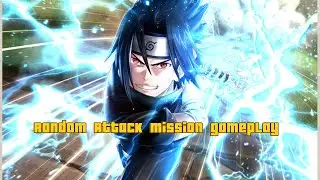 RANDOM SASUKE BOY ATTACK MISSION GAMEPLAY