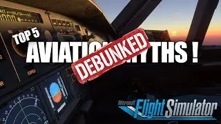 TOP 5 Aviation Myths DEBUNKED!
