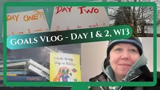 Planning and Goals Vlog ~ Day 1 and 2 for Week 13