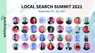 Local Search Summit 2021 - The Best Local Marketing Conference (ATTEND FREE)