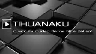 TIHUANAKU-Cuzco (la ciudad de los hijos del sol) 1992