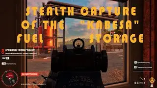 Far Cry 6 STEALTH CAPTURE OF THE KABESA FUEL STORAGE