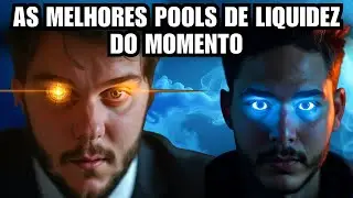 As Melhores POOLS DE LIQUIDEZ (DEFI)