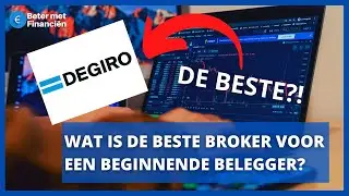 Wat is de Beste Broker voor een Beginnende Belegger?