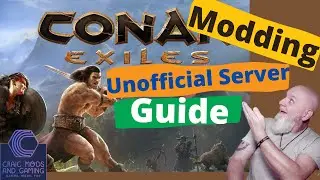 Conan Exiles Mods On Server, Conan exiles modding tutorial for un-official servers