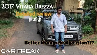 2017 Vitara Brezza detailed review in Tamil 💚|Low maintenance cost in segment!!!| Car Freak