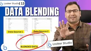 How to use Data Blending in Looker Studio in Hindi | Looker Studio | #13