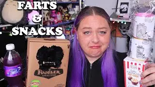 Snacks & Farts