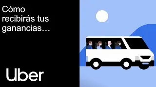 C&oacute;mo  recibir&aacute;s tus ganancias&hellip; - Uber Shuttle Driver App | Uber