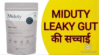 Miduty Leaky Gut | Unboxing | Review | Palak Notes