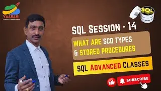 SCD Types & Stored Procedures Explained | Advanced SQL Class 14 | Vaarahi Cloud Technologies #sql